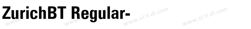 ZurichBT Regular字体转换